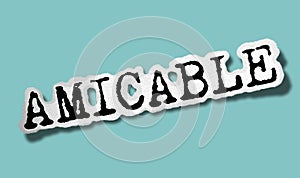 Amicable - Flat Paper Word on Cyan Background