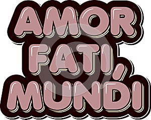 Amor Fati Lettering Vector Design