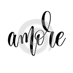 Amore - black and white hand lettering inscription to wedding in