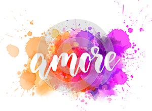 Amore lettering on watercolor paint splash