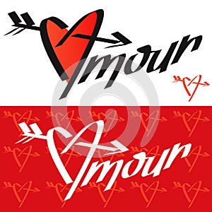 Amour typography. Amour calligraphy. Love typography. Love calligraphy. Amour. Heart pierced by an ar