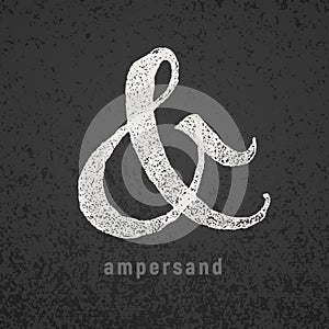 Ampersand. Vector elegant chalk symbol on grunge blackboard