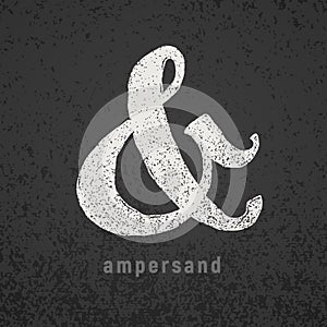 Ampersand. Vector elegant chalk symbol on grunge blackboard