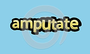 AMPUTATE writing vector design on a blue background