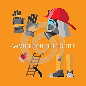 Amunition of firefighter