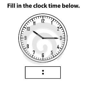 Analog clock. What is the time, write the Learning clock, and math worksheet.