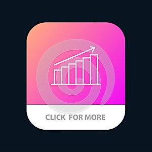 Analysis, Chart, Analytics, Business, Graph, Market, Statistics Mobile App Button. Android and IOS Line Version