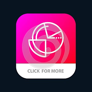 Analysis, Chart, Data, Diagram, Monitoring Mobile App Button. Android and IOS Line Version
