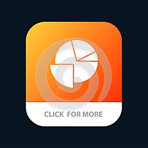 Analytics, Chart, Pie, Graph Mobile App Button. Android and IOS Glyph Version