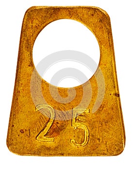 Ancient brass cloakroom label with number 25
