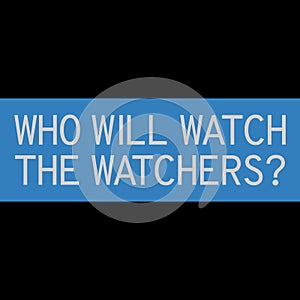 Ancient Roman poet Juvenal quote - Who will watch the watchers photo