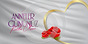 International Happy Mother`s Day. Billboard, Poster, Social Media, Greeting Card template. Turkish: Anneler Gununuz Kutlu Olsun. photo