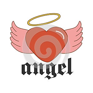 Angel gothic lettering quote and heart with pink wings. Nostalgic in Y2k style. Perfect print for tsirt. Isolated on a white