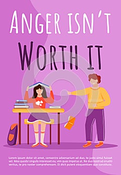 Anger isnt worth it poster vector template