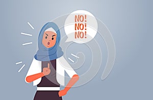 Angry arab woman saying NO speech balloon with scream exclamation negation concept furious arabic lady showing sign with