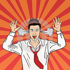 Angry Businessman Shouting with Steam Coming out of his Ears. Pop Art