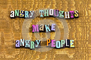 Angry people bad good positive attitude negative mindset thinking