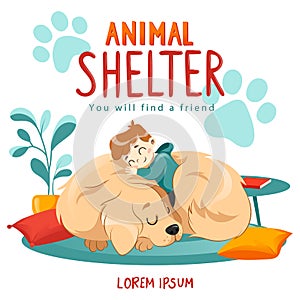 Animal Shelter design poster with child, dog and decorations. Illustration showes animal adoption, care, homeless help.