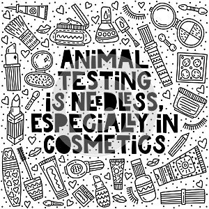 Animal testing is needless, especially in cosmetics