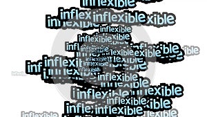 animated video scattered with the words INFLEXIBLE on a white background