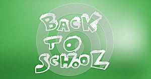 Animation of back to school text over green background