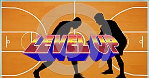 Animation of multi coloured words level up over silhouetted male basketball players on court