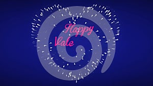 Animation pink text Happy Valentine`s Day with firework heart shape.