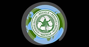 Animation of recycling text and logo over globe, on black background