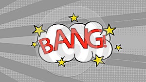 Animation of vintage comic cartoon speech bubble with BANG! text written on grey striped background