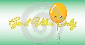 Animation of the words good vibes in flickering yellow neon with orange balloon on green and white