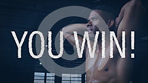 Animation of you win text over mixed race man flexing his muscles