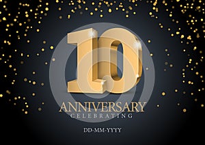 Anniversary 10. gold 3d numbers.