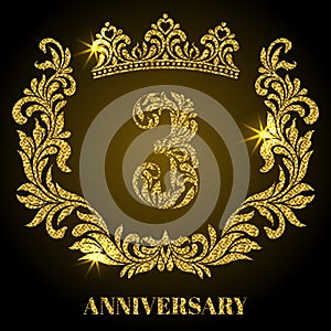 Anniversary of 3 years. Digits, frame and crown made in swirls