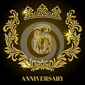 Anniversary of 6 years. Digits, frame and crown made in swirls