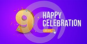 Anniversary birthday 9 years golden background. Happy vector poster 9 anniversary confetti celebration poster