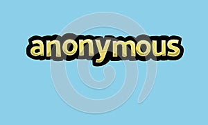 ANONYMOUS writing vector design on a blue background