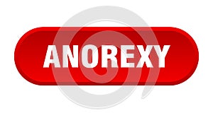 anorexy button. rounded sign on white background