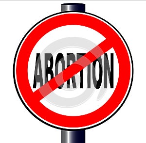 Anti Abortion Road Sign photo