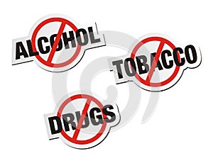 Anti alcohol, anti tobacco, anti drugs sticker signs