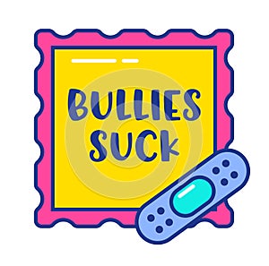 Anti Bullying Banner with Bullies Suck Typography inside of Mail Stamp with Patch Isolated on White Background