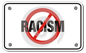 Anti racism rectangle sign