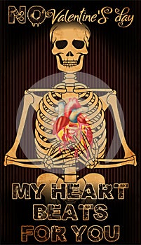 Anti Valentines day card, My heart beats for you. skeleton holding a heart