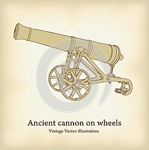 Antique cannon on wheels.