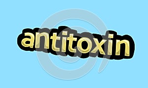 antitoxin writing vector design on a blue background photo