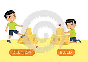 Antonyms concept, BUILD and DESTROY. English language educational flash card vector template. Word card with opposites