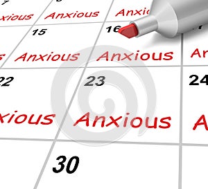 Anxious Calendar Shows Worried Fearful And photo