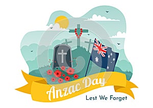 Anzac Day of Lest We Forget Vector Illustration on 25 April with Remembrance Soldier Paying Respect and Red Poppy Flower