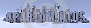 apartamentos lettering name, rendering city with gray buildings photo