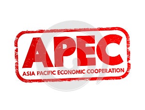 APEC Asia Pacific Economic Cooperation - inter-governmental forum for economies in the Pacific Rim that promotes free trade