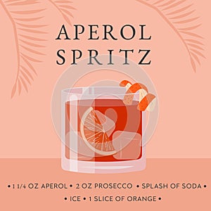 Aperol Spritz Cocktail recipe. Classical Summer Alcoholic Beverage in glass with ice and orange slice with tropical